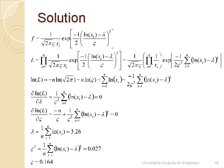 Solution Uncertainty Analysis for Engineers 16 