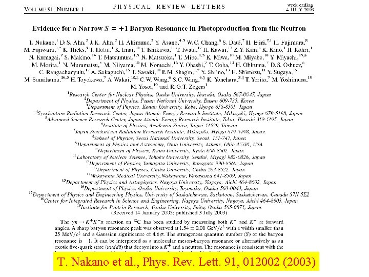 T. Nakano et al. , Phys. Rev. Lett. 91, 012002 (2003) 