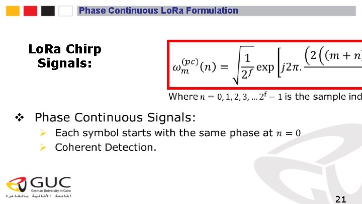 Phase Continuous Lo. Ra Formulation Lo. Ra Chirp Signals: v 21 