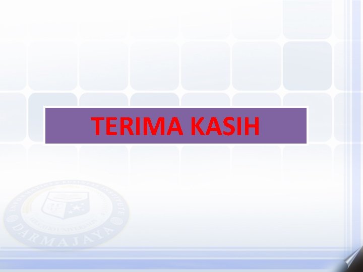 TERIMA KASIH 