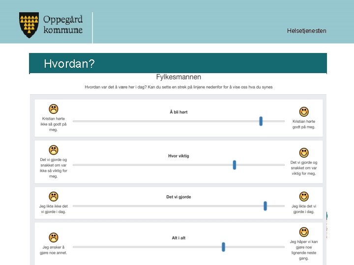 Helsetjenesten Hvordan? 