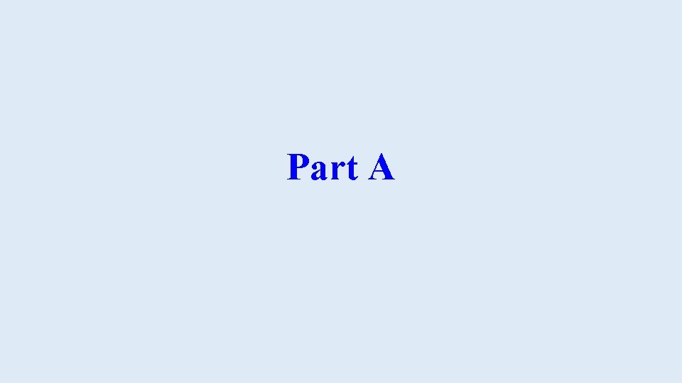 Part A 