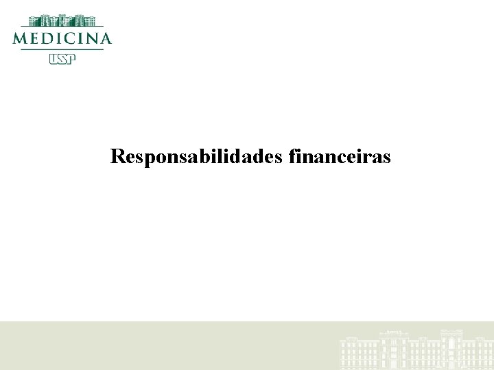 Responsabilidades financeiras 