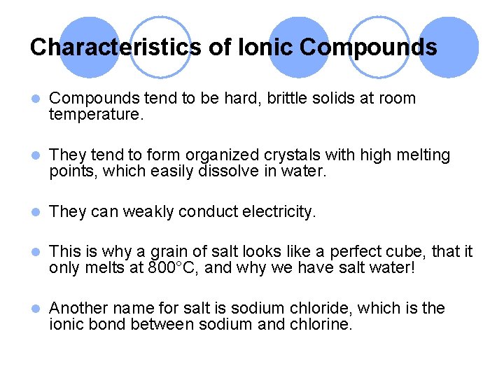 Chemistry Lesson 1 Ionic Compounds Ionic Bonds l