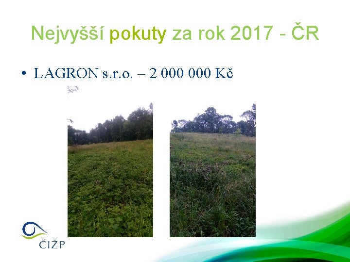 Nejvyšší pokuty za rok 2017 - ČR • LAGRON s. r. o. – 2