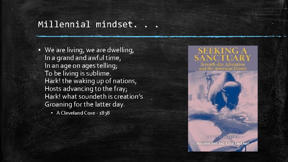 Millennial mindset. . . ▪ We are living, we are dwelling, In a grand