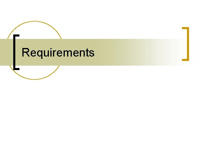 Requirements 