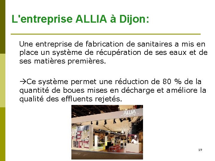 L'entreprise ALLIA à Dijon: Une entreprise de fabrication de sanitaires a mis en place