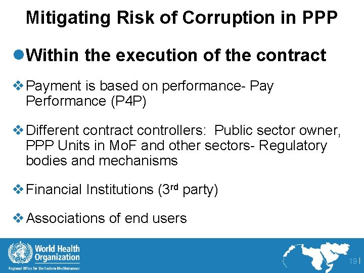 Mitigating Risk of Corruption in PPP l. Within the execution of the contract v