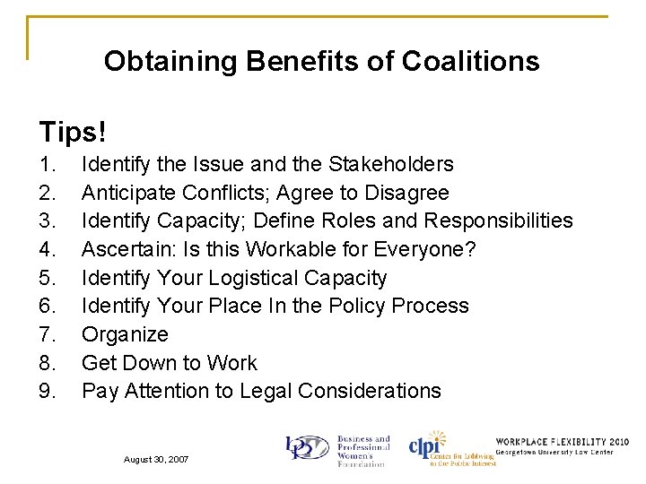 Obtaining Benefits of Coalitions Tips! 1. 2. 3. 4. 5. 6. 7. 8. 9.