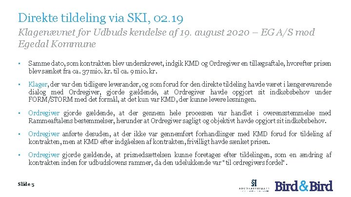 Direkte tildeling via SKI, 02. 19 Klagenævnet for Udbuds kendelse af 19. august 2020