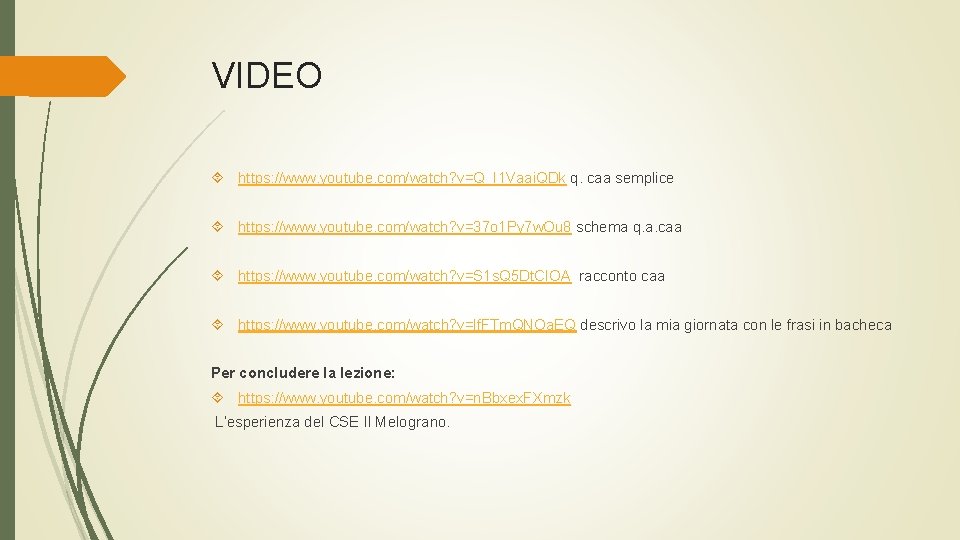 VIDEO https: //www. youtube. com/watch? v=Q_I 1 Vaai. QDk q. caa semplice https: //www.