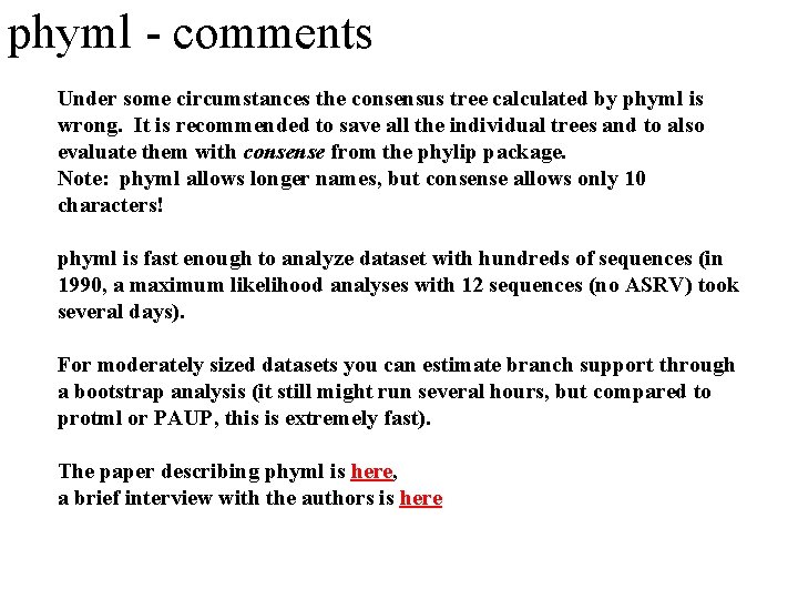 phyml - comments Under some circumstances the consensus tree calculated by phyml is wrong.