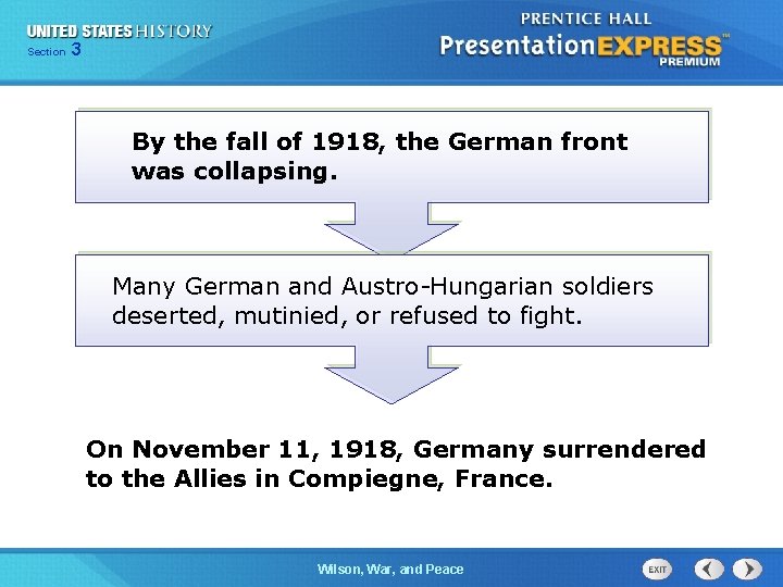 325 Section Chapter Section 1 By the fall of 1918, the German front was