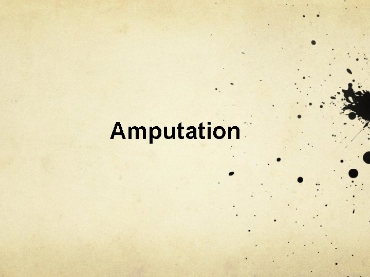 Amputation 