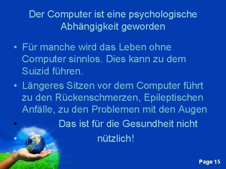 Der Computer ist eine psychologische Abhängigkeit geworden • Für manche wird das Leben ohne