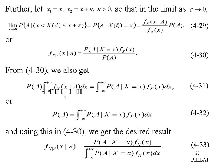 Further, let so that in the limit as (4 -29) or (4 -30) From