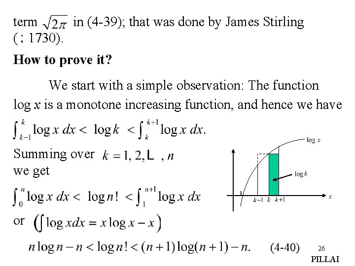 term in (4 -39); that was done by James Stirling ( 1730). How to