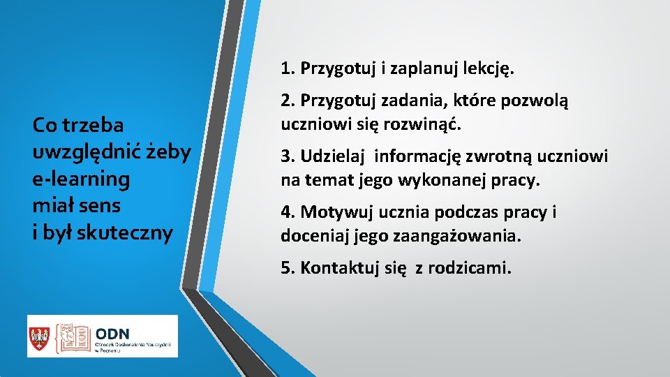 1. Przygotuj i zaplanuj lekcję. Co trzeba uwzględnić żeby e-learning miał sens i był