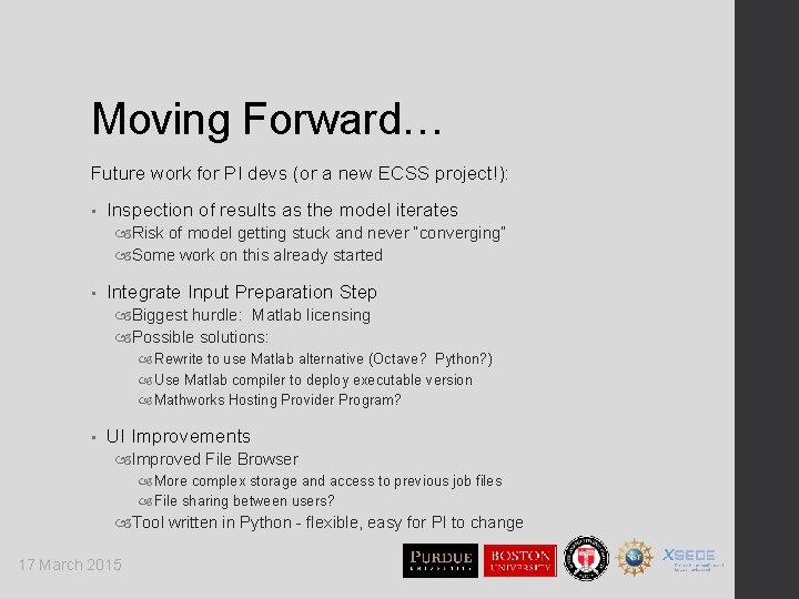 Moving Forward… Future work for PI devs (or a new ECSS project!): • Inspection