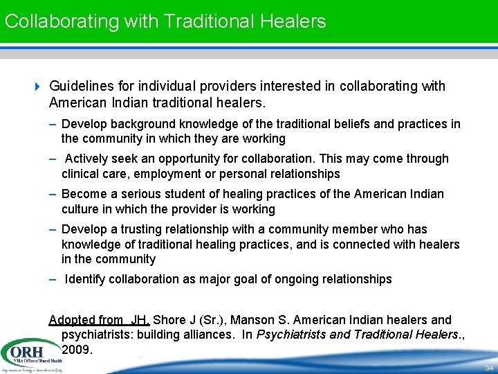 Collaborating with Traditional Healers 4 Guidelines for individual providers interested in collaborating with American