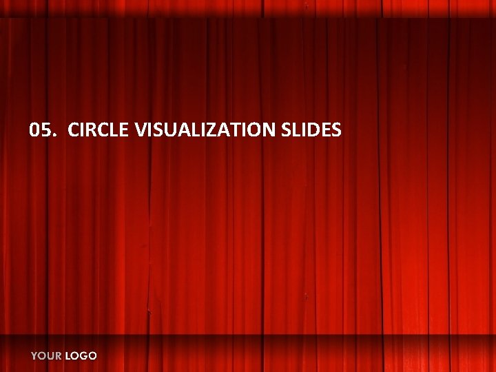 05. CIRCLE VISUALIZATION SLIDES 