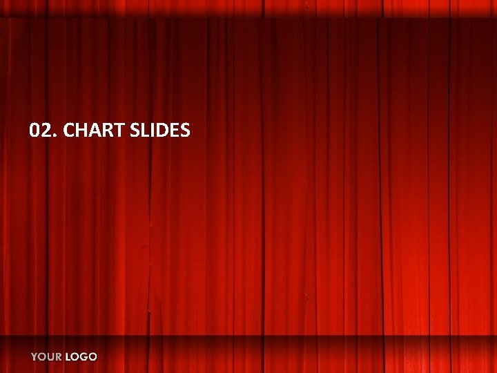 02. CHART SLIDES 