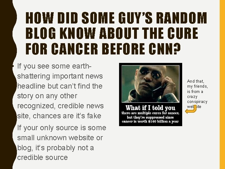 HOW DID SOME GUY’S RANDOM BLOG KNOW ABOUT THE CURE FOR CANCER BEFORE CNN?