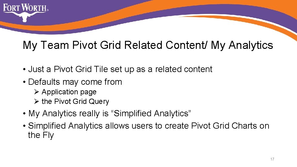 My Team Pivot Grid Related Content/ My Analytics • Just a Pivot Grid Tile