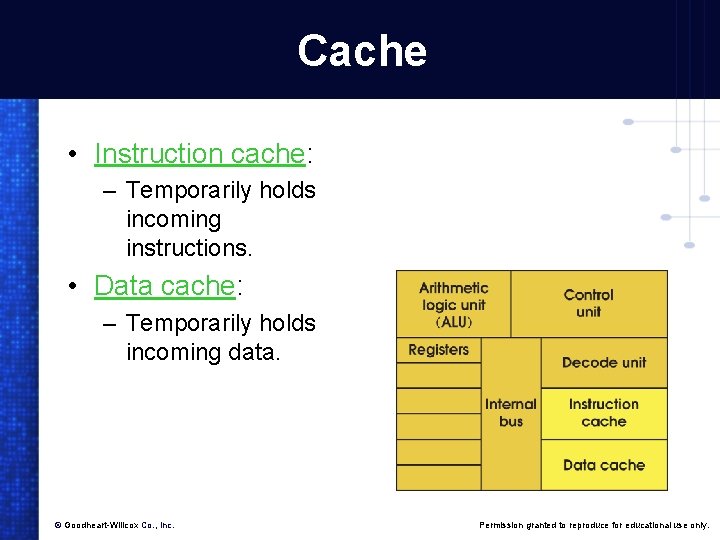 Cache • Instruction cache: – Temporarily holds incoming instructions. • Data cache: – Temporarily Cache • Instruction cache: – Temporarily holds incoming instructions. • Data cache: – Temporarily