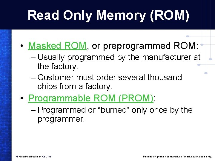 Read Only Memory (ROM) • Masked ROM, or preprogrammed ROM: – Usually programmed by Read Only Memory (ROM) • Masked ROM, or preprogrammed ROM: – Usually programmed by