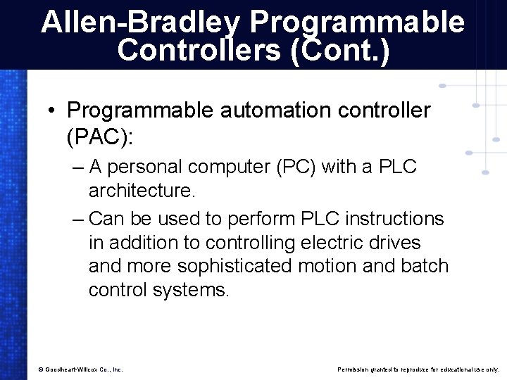 Allen-Bradley Programmable Controllers (Cont. ) • Programmable automation controller (PAC): – A personal computer Allen-Bradley Programmable Controllers (Cont. ) • Programmable automation controller (PAC): – A personal computer