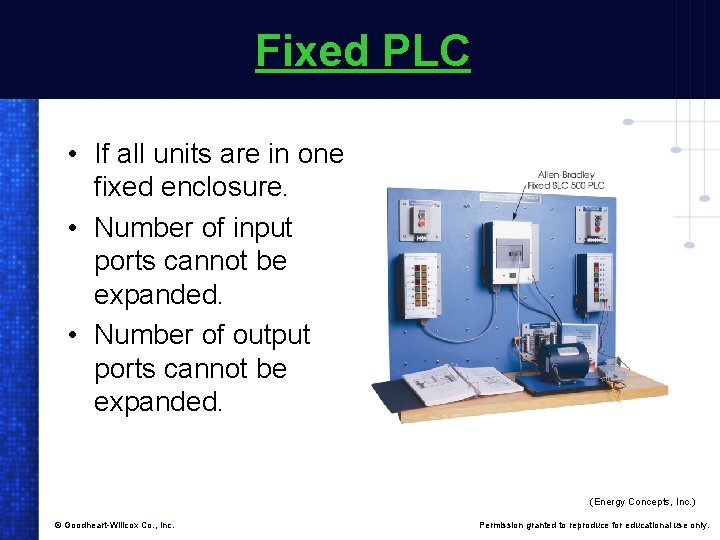 Fixed PLC • If all units are in one fixed enclosure. • Number of Fixed PLC • If all units are in one fixed enclosure. • Number of