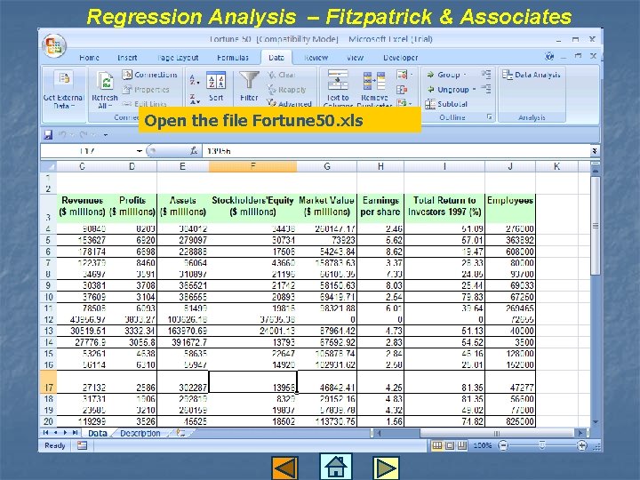 Regression Analysis – Fitzpatrick & Associates Open the file Fortune 50. xls 