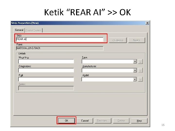 Ketik “REAR AI” >> OK 15 