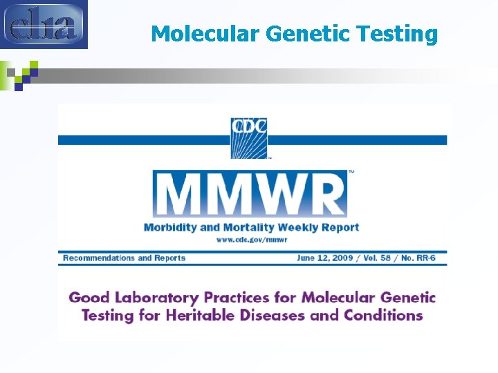 Molecular Genetic Testing 