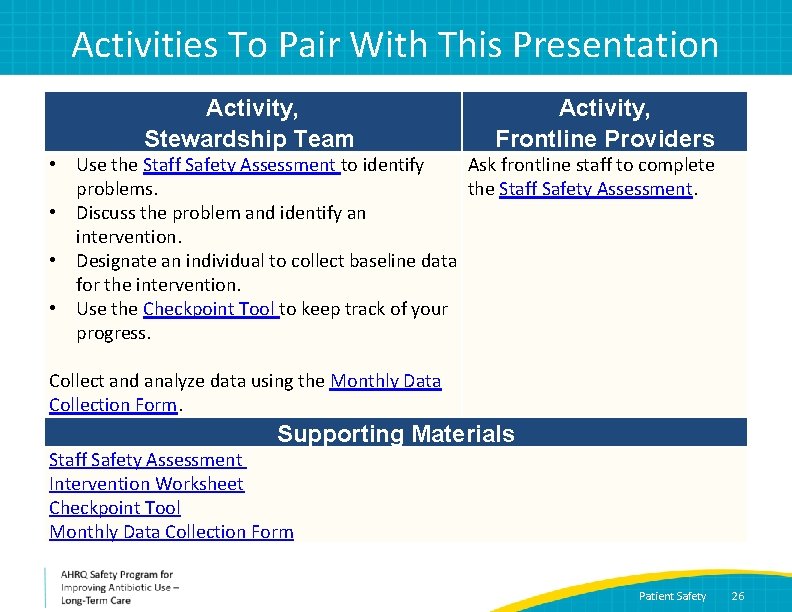 Activities To Pair With This Presentation Activity, Stewardship Team Activity, Frontline Providers • Use