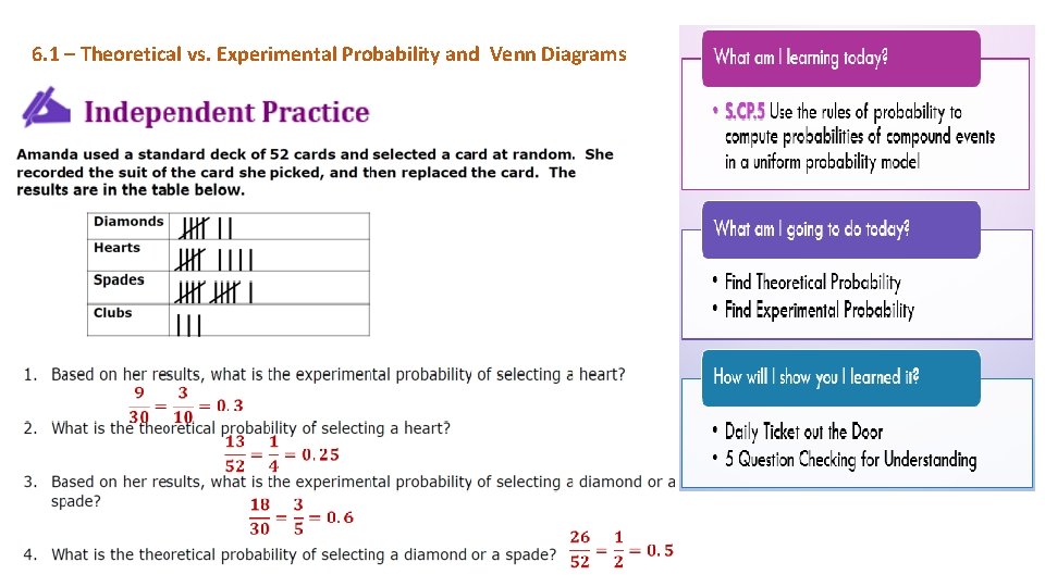 6. 1 – Theoretical vs. Experimental Probability and Venn Diagrams 
