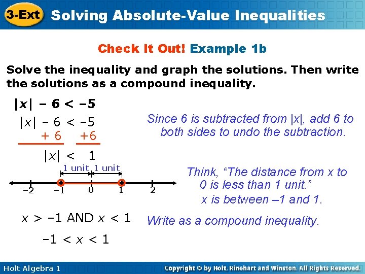 3 -Ext Solving Absolute-Value Inequalities Check It Out! Example 1 b Solve the inequality