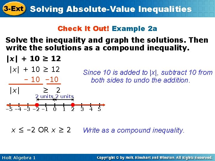 3 -Ext Solving Absolute-Value Inequalities Check It Out! Example 2 a Solve the inequality