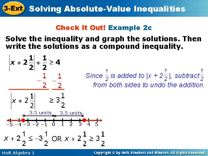 3 -Ext Solving Absolute-Value Inequalities Check It Out! Example 2 c Solve the inequality