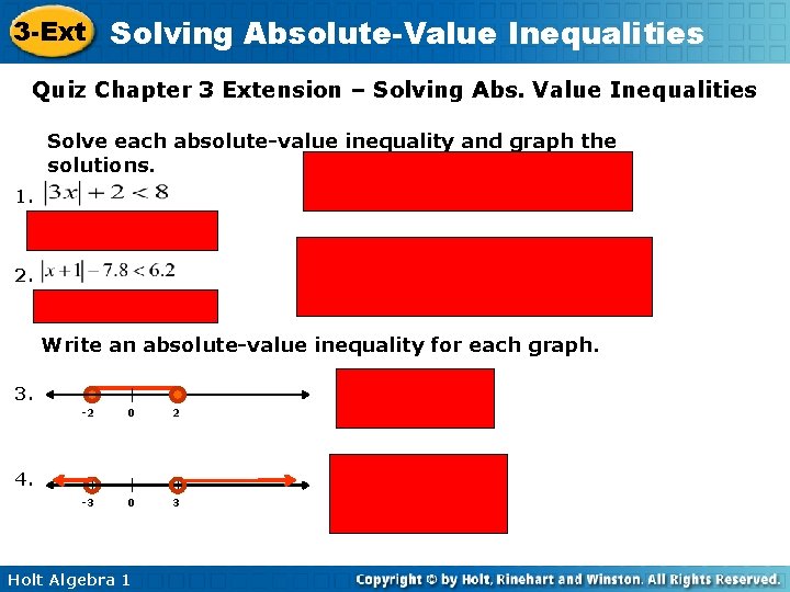 3 -Ext Solving Absolute-Value Inequalities Quiz Chapter 3 Extension – Solving Abs. Value Inequalities