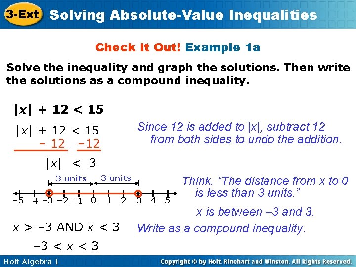 3 -Ext Solving Absolute-Value Inequalities Check It Out! Example 1 a Solve the inequality