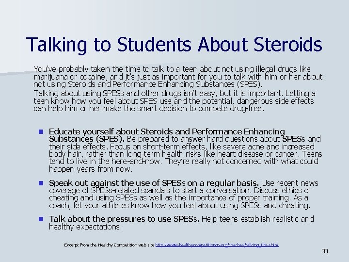 Talking to Students About Steroids You’ve probably taken the time to talk to a