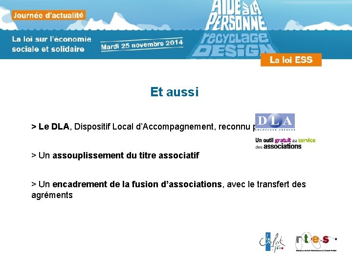 Et aussi > Le DLA, Dispositif Local d’Accompagnement, reconnu par la loi > Un