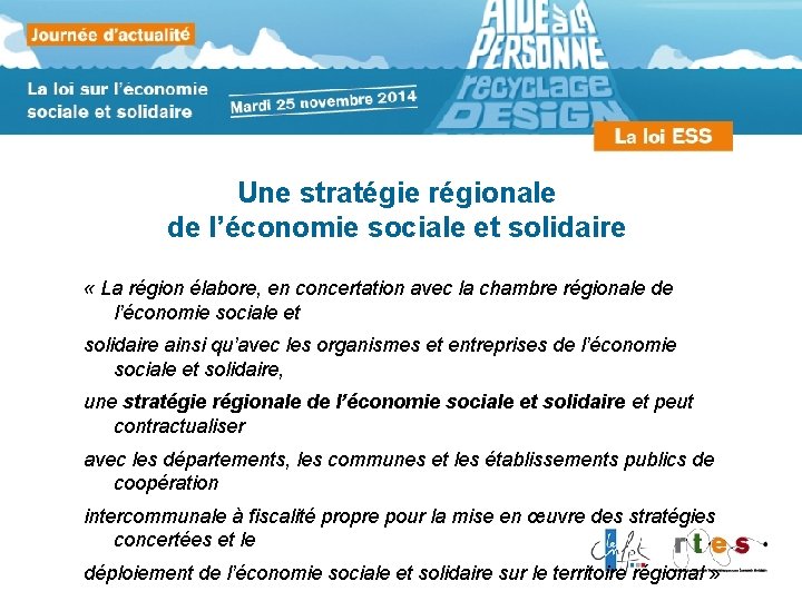 Une stratégie régionale de l’économie sociale et solidaire « La région élabore, en concertation