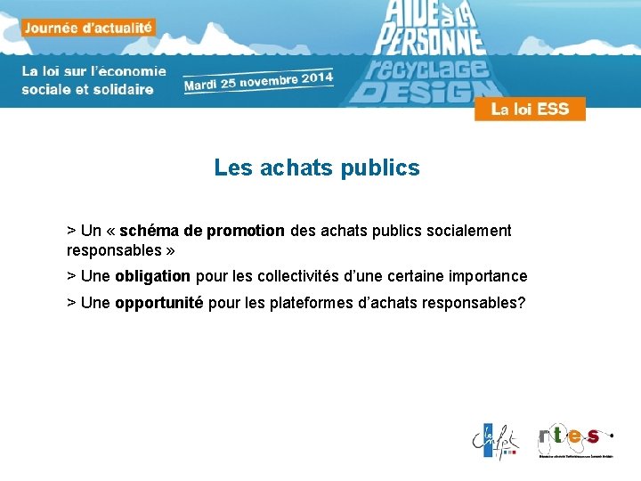 Les achats publics > Un « schéma de promotion des achats publics socialement responsables