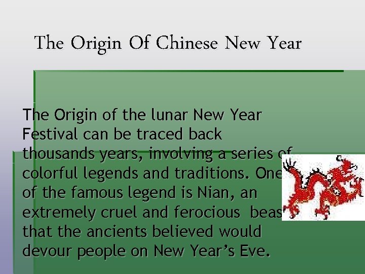 The Origin Of Chinese New Year The Origin of the lunar New Year Festival