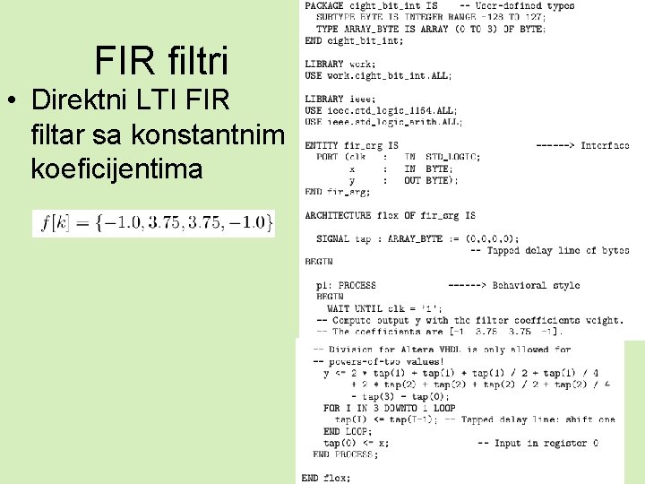 FIR filtri • Direktni LTI FIR filtar sa konstantnim koeficijentima 