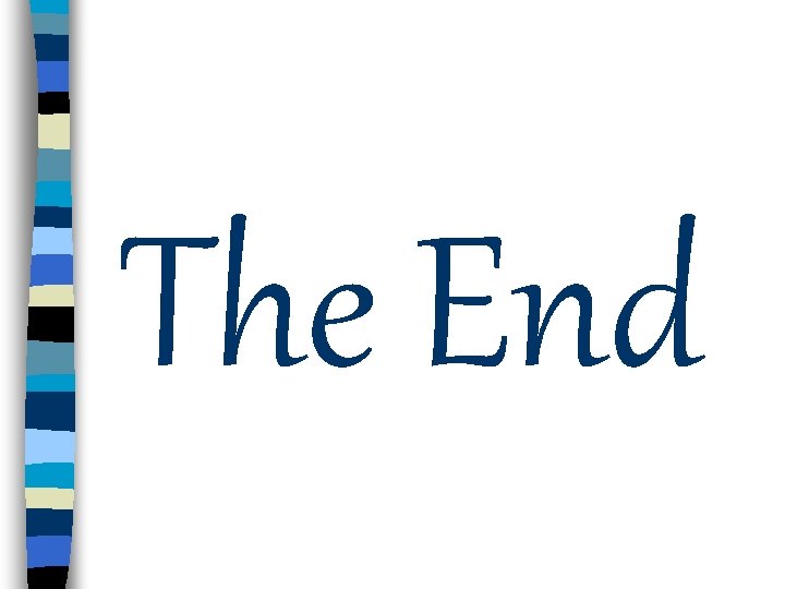 The End 